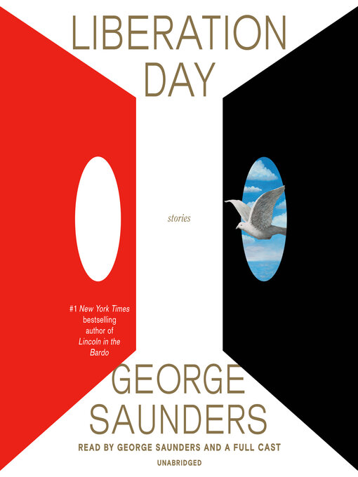 Title details for Liberation Day by George Saunders - Available